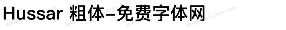 Hussar 粗体字体转换